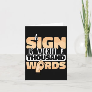 American Sign Language A Sign Is Worth A Thousand Card