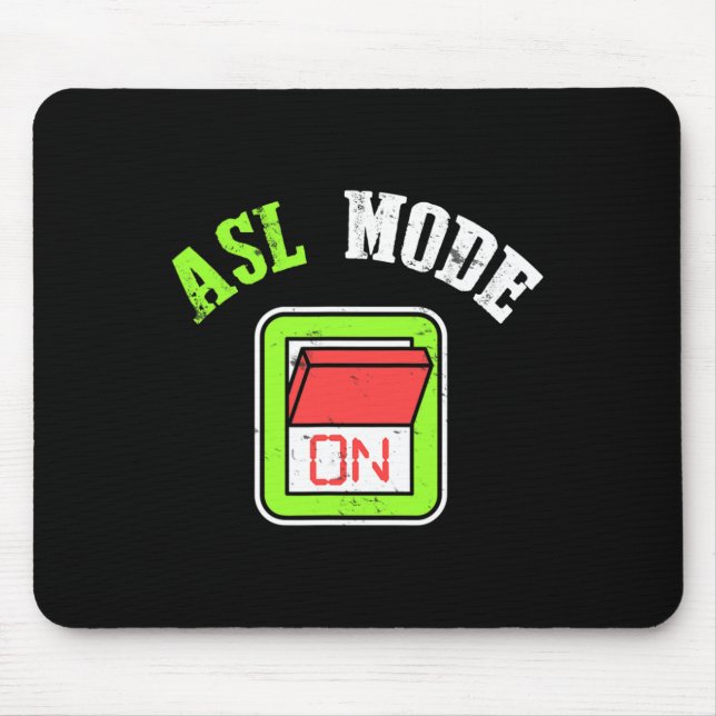 American Sign Language  ASL  Im Deaf Awareness  Mouse Pad (Front)