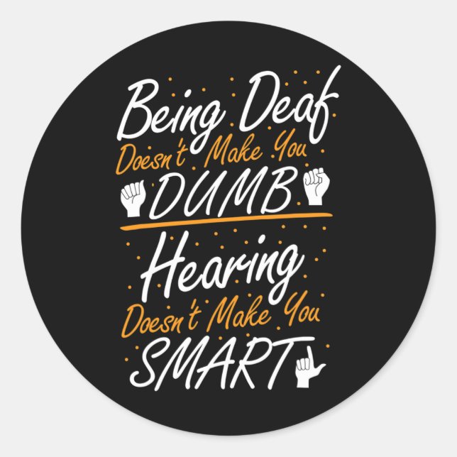 American Sign Language Awareness - ASL Deaf Pride  Classic Round Sticker (Front)