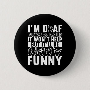 American Sign Language Deaf Awareness 10 6 Cm Round Badge