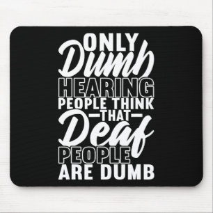 American Sign Language Deaf Awareness 19 Mouse Pad