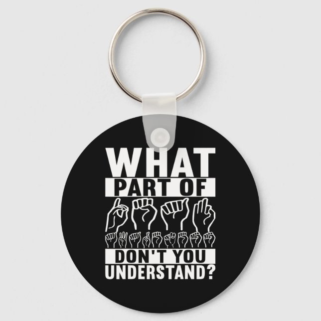 American Sign Language Deaf Awareness  Key Ring (Front)