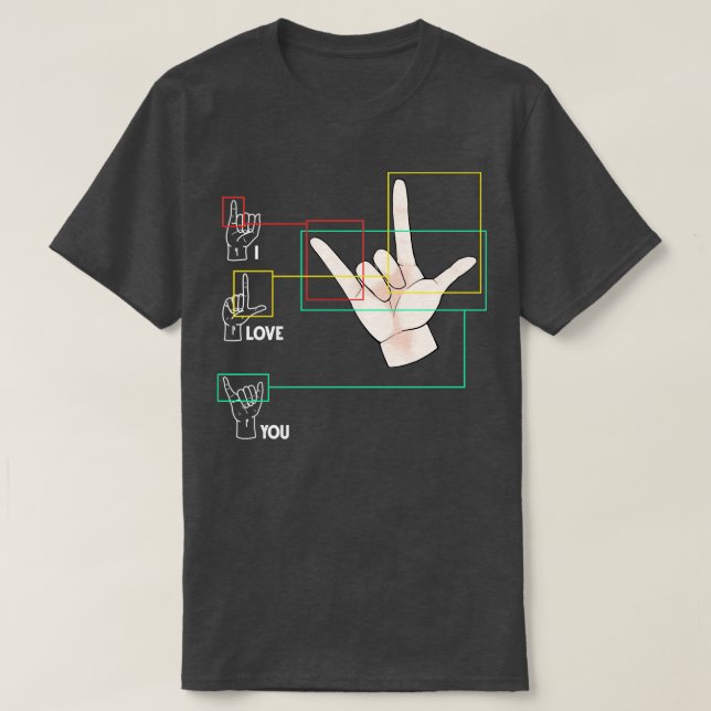 American Sign Language Hand Sign ASL I Love You T-Shirt (Design Front)