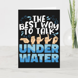 American Sign Language The Best Way To Talk Underw Card