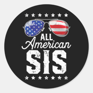 American Sis 4th Of July Family Matching Sungles Classic Round Sticker