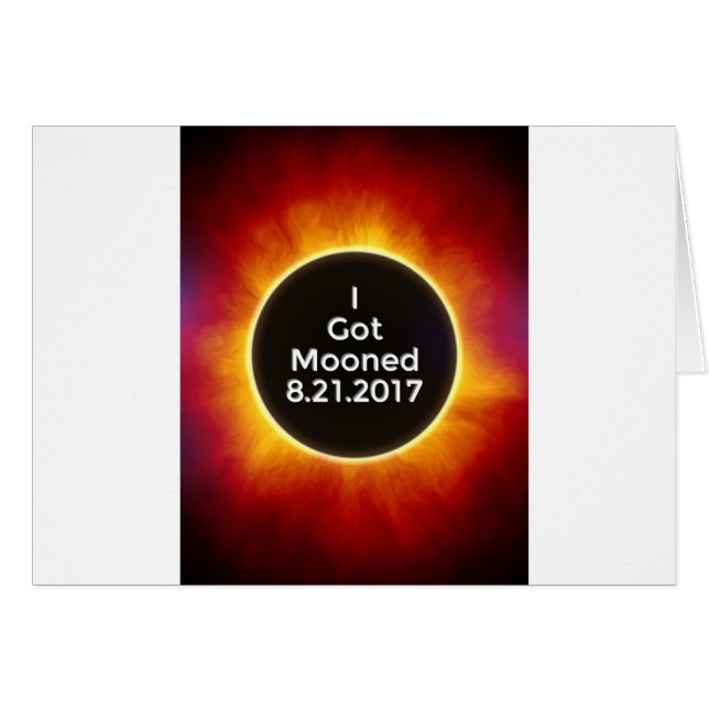 American Solar Eclipse Got Mooned August 21 2017.j (Front Horizontal)