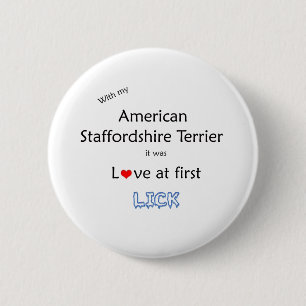 American Staffordshire Terrier Lick Design 6 Cm Round Badge