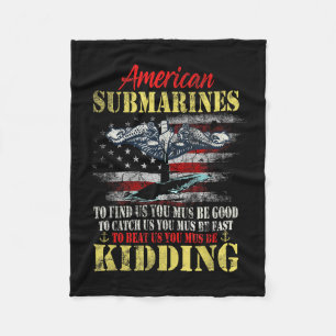 American Submarines Veteran Kidding Silent Service Fleece Blanket