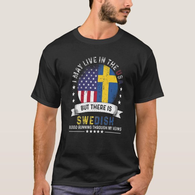 American Swedish Home in US Patriot American Swede T-Shirt (Front)