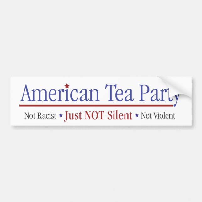 American Tea Party - Just Not Silent Bumper Sticker (Front)