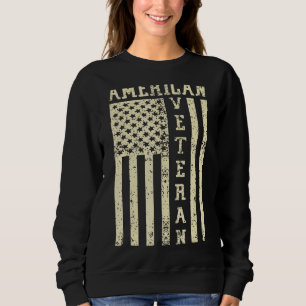 American Veteran U S Flag Vintage Soldier Sweatshirt