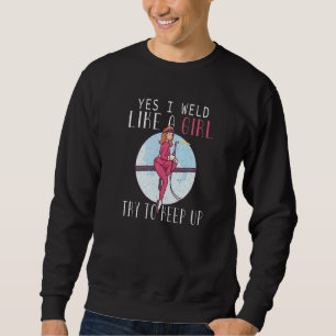 American Welder Girl Welder Welding Sweatshirt
