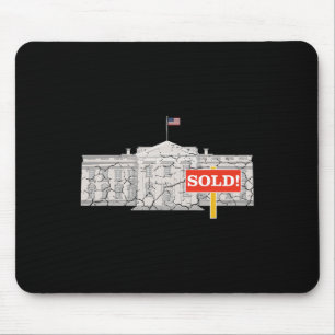 American White House Sold! Funny Resist Political Mouse Pad