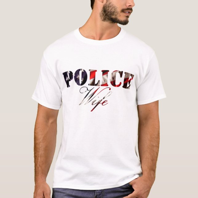 americanflagpolicewife T-Shirt (Front)