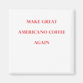 Americano_2 Magnet