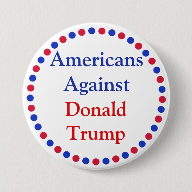 Americans Against Donald Trump Button (Front)