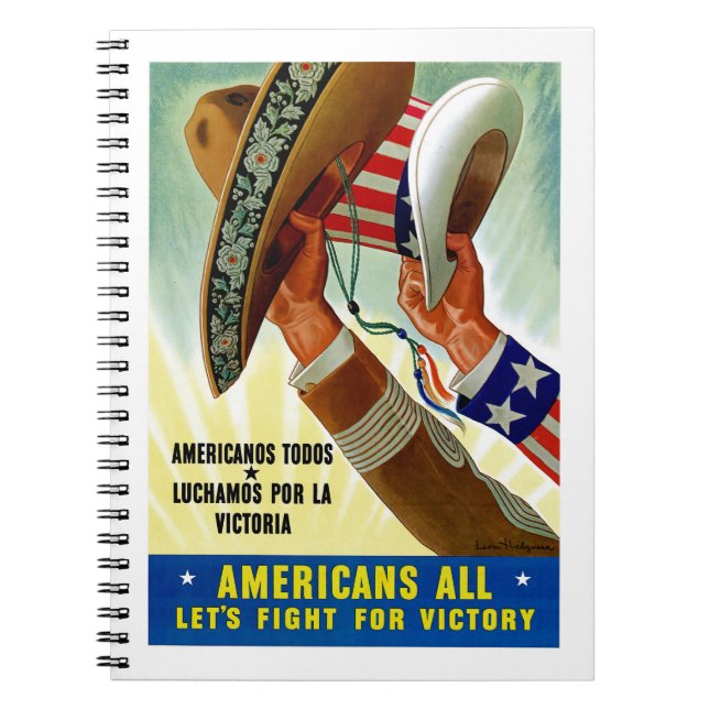 Americans All ~ Let's Fight for Victory Spiral Notebook (Front)