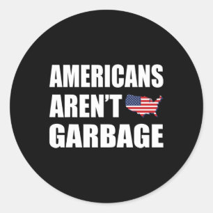 Americans Aren't Garbage Trump 2024 Tee Trump Supp Classic Round Sticker