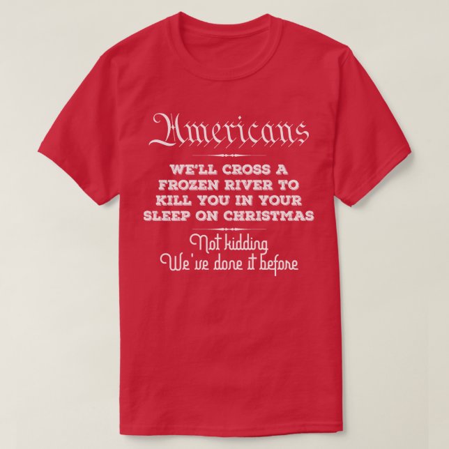 Americans Christmas 1776 T-Shirt (Design Front)