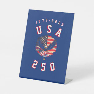 America's 250th Anniversary USA 250 1776 2026 Pedestal Sign