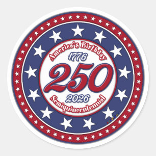 America's 250th Birthday Semiquincentennial Classic Round Sticker