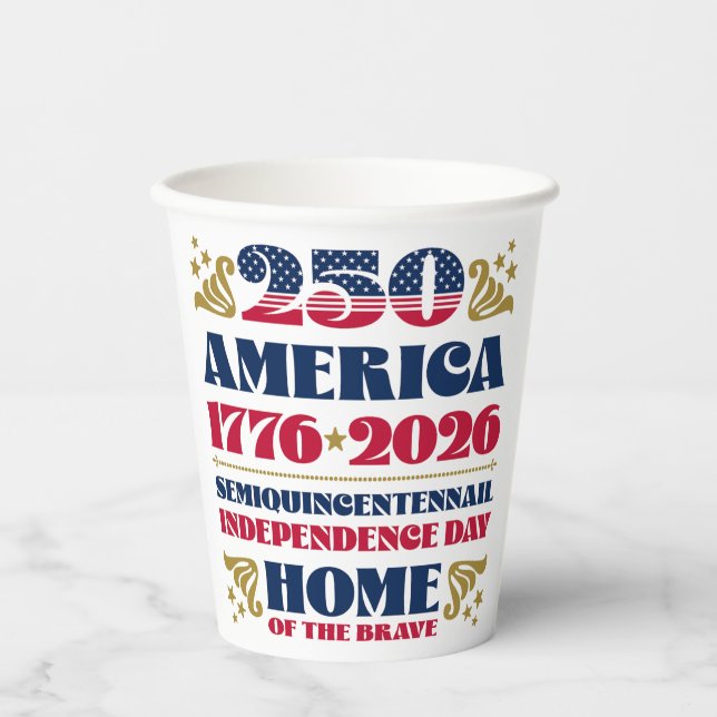 America's 250th Independence Day Paper cup (Front)