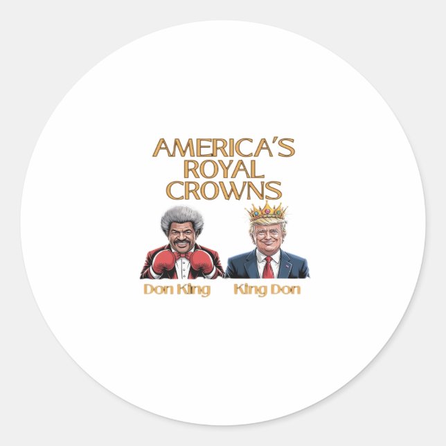 America's Crowns And Don Graphic Classic Round Sticker (Front)