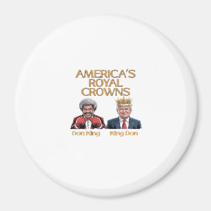America's Crowns And Don Graphic Magnet