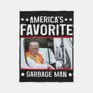 America's Favorite Garge Man Funny Trump Garge Tru Fleece Blanket