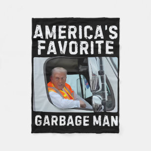 America's Favorite Garge Man Trump Garge Truck Fleece Blanket