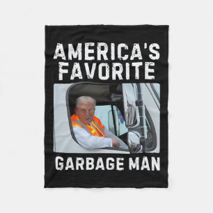 America's Favourite Garbage Man Trump Garbage Truc Fleece Blanket