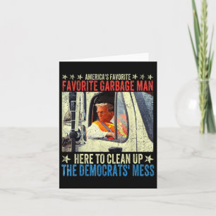 Americas Favourite Garbage Man Trump Rides In Garb Card