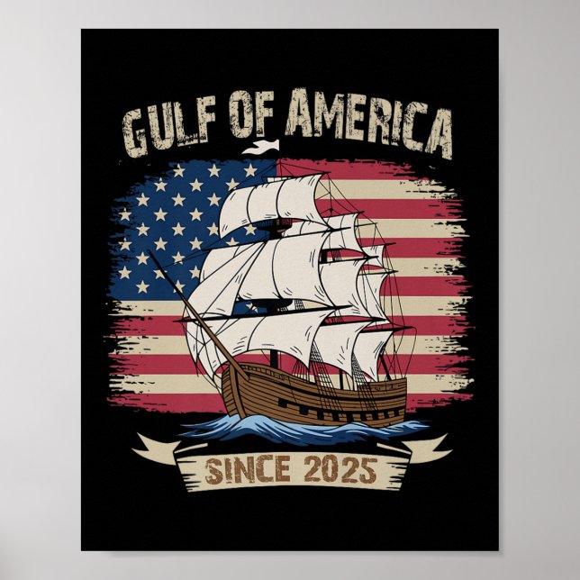 Americas Gulf Mexico Presdent Trump Est 2025 Ameri Poster (Front)