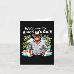America's Gulf Trump 2025 Funny Presidential  Card