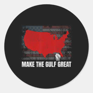 America's Gulf Trump Make The Gulf Great 2025 Classic Round Sticker