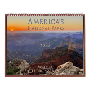 America's National Parks by Walter Choroszewski Calendar