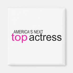 Americas Next Top Actress Magnet