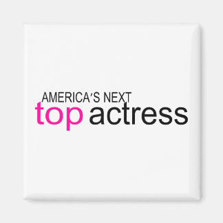 Americas Next Top Actress Magnet