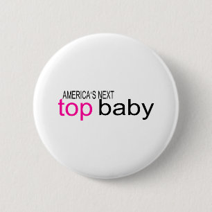 Americas Next Top Baby 6 Cm Round Badge