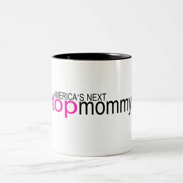 Americas Next Top Mummy Two-Tone Coffee Mug (Center)