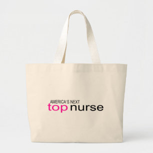 Americas Next Top Nurse Large Tote Bag