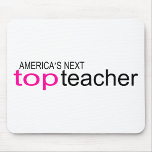 Americas Next Top Teacher Mouse Pad