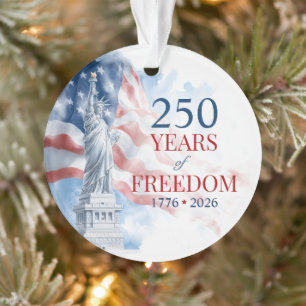America's Semiquincentennial 250 Years Freedom Ornament