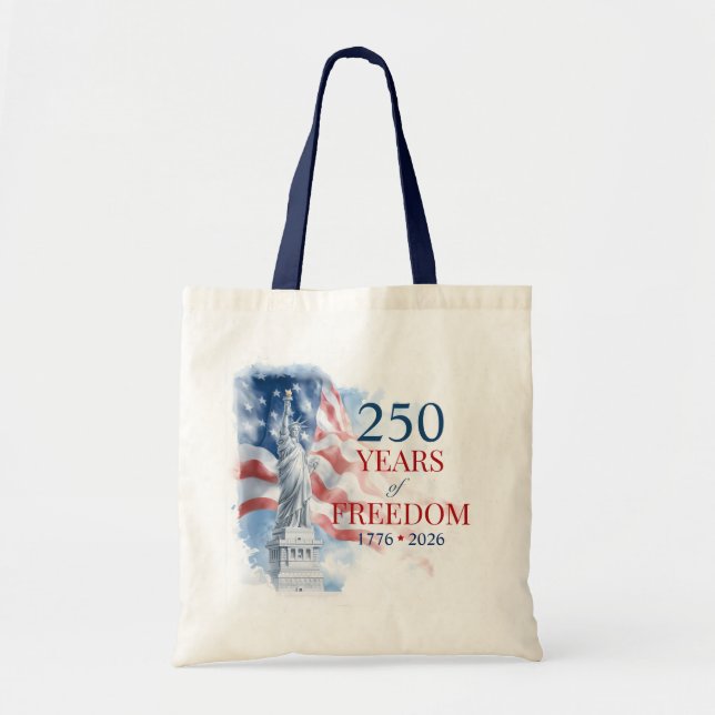 America's Semiquincentennial 250 Years Freedom Tote Bag (Front)