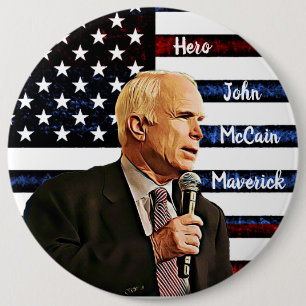 America's True Hero John McCain Memorial 6 Cm Round Badge