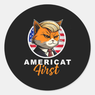 Americat First Funny Patriot America Cats Presiden Classic Round Sticker