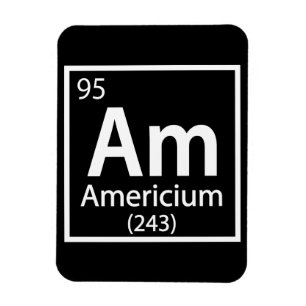 Americium - American Science Periodic Table Magnet