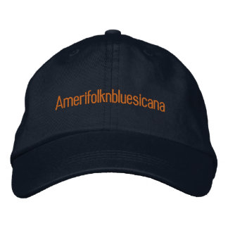 Amerifolknbluesicana Embroidered Hat