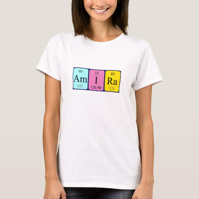 Amira periodic table name shirt (Front)