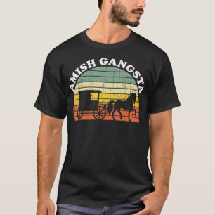 Amish Gangsta Horse and Buggy Vintage Funny T-Shirt